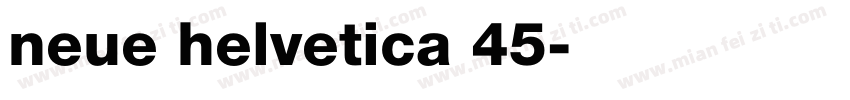 neue helvetica 45字体转换
